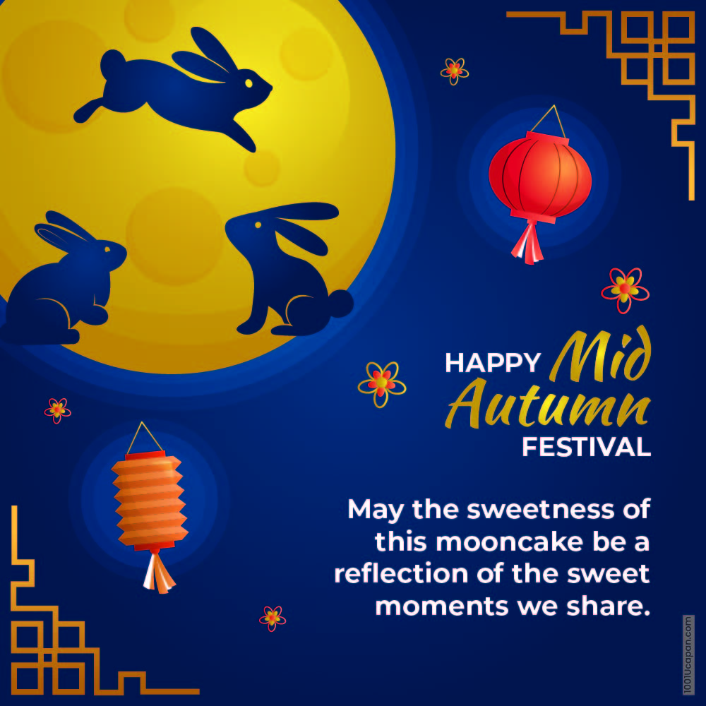 100 Mooncake Wishes: Mid-Autumn & Mooncake Festival Greetings - 1001 Ucapan